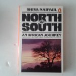 Naipaul, Shiva - North of South ; An African Journey