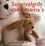 Cheryl Saban - Survivalgids voor mama's