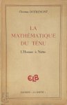 Christian Dotremont 13892 - La mathematique du ténu L'homme à Naître - III