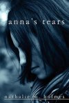 Nathalie M Holmes - Anna's Tears