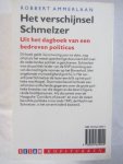 Ammerlaan, R. - Het verschijnsel Schmelzer, Uit het dagboek van een bedreven politicus