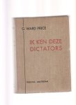 Price,G.Ward - Ik ken deze dictators Price,G.Ward - Ik ken deze dictators