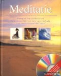 Turner, Lorraine - Meditatie. Ontspan uw lichaam en kom innerlijk tot rust met behulp van meditatietechnieken. Met CD