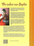 Dudemaine , Sophie . [ isbn 9789059562066 ]  4517 - De Cakes van Sophie . ( De meeste recepten beginnen met '500 gram van dit, 200 gram van dat', maar de Franse Sophie Dudemaine weet aan die van haar een extra ingrediënt toe te voegen dat essentieel is voor geslaagde gerechten: passie!  -