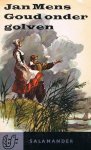 Mens, Jan - Goud onder golven