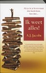 A.J. Jacobs - Ik weet alles! A.J. Jacobs - Ik weet alles!