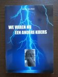 Boer, Marion den, N.v.t. - We varen nu een andere koers
