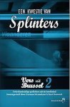  - Een kwestie van splinters / Vers uit Brussel, Nederlandstalige Gedichten uit de Hoofdstad / 2