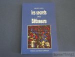 Maurice Vieux. - Secrets des bâtisseurs.