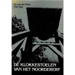 Molen - De klokkestoelen van het Noordererf