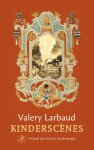 Valery Larbaud 13476 - Kinderscènes