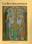Sarria, Amalia and Claudine Lemaire - Les Rois Bibliophiles.