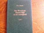 Snoep A. - Het Woord des Heeren blijft in der eeuwigheid