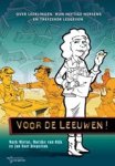 Mark Mieras ; M.A.T. van Dijk ; J.B. Dieperink - Voor de leeuwen!