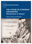 Lambert & Butler - THE FUTURE OF EUROPEAN UNIVERSITIES - Renaissance or decay?