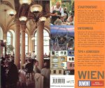 Weiss, Walter M .. Umschlaggestaltung : Groschwitz Hamburg  .. Titelbild : Eine fahrt mit dem Fiaker gehört zu den unvergleichlichen augenblicken eines Wien besuchs - Wien - Stadt und Land .. und Rundgänge