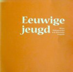 Novak, Anja en Debbie Wilken. - Eeuwige jeugd. 100 jaar kinderportretten in de Nederlandse fotografie.