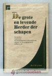 Hogchem, Ds. C. - De grote en levende Herder der schapen --- Tien preken, waaronder de afscheidspreek te Borssele en de intrede- en bevestigingspreek te Barneveld
