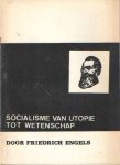 Engels, Fr. - De ontwikkeling van het socialisme van utopie tot wetenschap