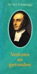 Kohlbrugge, Dr. H.F. - Kohlbrugge, Dr. H.F.-Verloren en gevonden