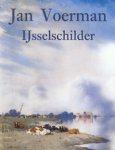 VOERMAN -  Wagner, Anna.: - Jan Voerman, IJsselschilder.