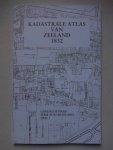 Hoogerhuis, O.W., e.a.. - Kadastrale atlas van Zeeland 1832. Goes/ Kloetinge. Serie Zuid-Beveland, deel 1.