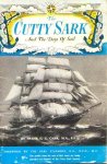  - CUTTY SARK and the Days of Sail - Frank G.G. Carr
