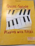 Barbara heller - Bladmuziek; Quint Spiele ,Playing with fifths