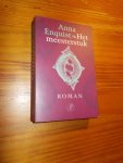 ENQUIST, ANNA, - Het meesterstuk.