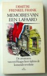 Frenkel Frank, Dimitri - Memoires van een lafaard; De avonturen van een Haagse heer tijdens de komende revolutie.