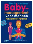 H.J. Hanssen - Babymanagement voor mannen