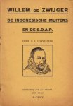 CONSTANDSE, Anton - Willem de Zwijger. De Indonesische muiters en de S.D.A.P.