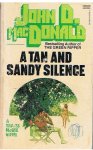 MacDonald, John D. - A tan and sandy silence