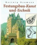 Neumann, Hartwig - Festungsbau-Kunst-und-Technik