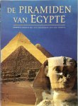 Alberto Siliotti 26981, Rieja Brouns 31030, Peter C. Jager , Zahi Hawass 39371 - De piramiden van Egypte
