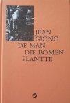 Jean Giono, Michael Mccurdy - De Man Die Bomen Plantte