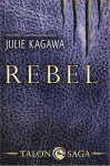 Julie Kagawa - Rebel Talosn Saga II