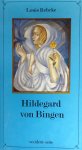 Rebcke, Louis - Hildegard von bingen haar mystiek enz 