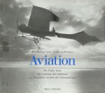 Peter Almond - Aviation: The early years / die Anfänge der Luftfahrt / Les premières années de l'aéronautique The Hulton Getty Picture Collection