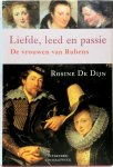 Rosine de Dijn - Liefde, leed en passie: De vrouwen van Rubens