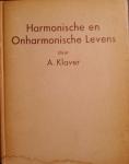A. Klaver - Harmonische en Onharmonische levens