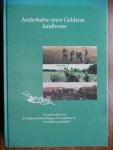 Bieleman, J. (eindred.) e.a. - Anderhalve eeuw Gelderse landbouw / druk 1