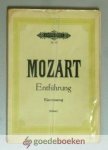 Mozart, W.A. - Die Entführung aus dem Serail --- Singspiel in drei Aufzügen Mozart, W.A. - Die Entführung aus dem Serail --- Singspiel in drei Aufzügen