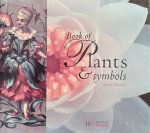 Dumas, Anne - Book of Plants and Symbols