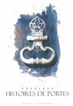 COLOMBANI, Henri - Bordeaux, histoires de portes
