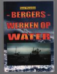 Geert Theunisse - Bergers werken op water