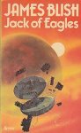 Blish, James - Jack of Eagles