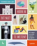 Hannes Van Lier - Hoor ik dit niet te weten? 92 vragen om nooit meer te googelen