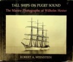 Weinstein, Robert A." - Tall Ships on Puget Sound