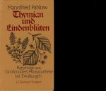 PAHLOW, Mannfried - Alte Heilkunst hochmodern. Empfehlungen aus alten Hausmittelbüchern nach neuesten Erkenntnissen kommentiert. Ratschläge aus Großmutters Hausapotheke (5 Bände im Schuber) PAHLOW, Mannfried - Alte Heilkunst hochmodern. Empfehlungen aus alten Hausmittelbüchern nach neuesten Erkenntnissen kommentiert. Ratschläge aus Großmutters Hausapotheke (5 Bände im Schuber)